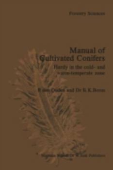 Paperback Manual of Cultivated Conifers: Hardy in the Cold- And Warm-Temperature Zone Book