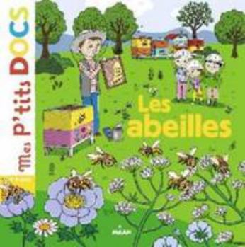 Les abeilles - Book  of the Mes p'tits docs