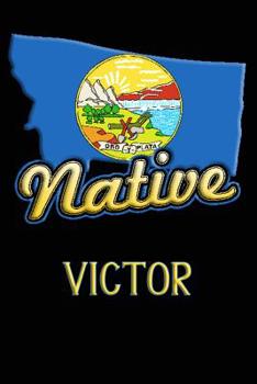 Paperback Montana Native Victor: College Ruled Composition Book