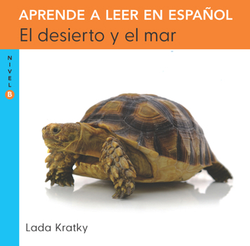 Paperback El Desierto Y El Mar (Nivel B) / The Desert and the Sea (Level B) [Spanish] Book