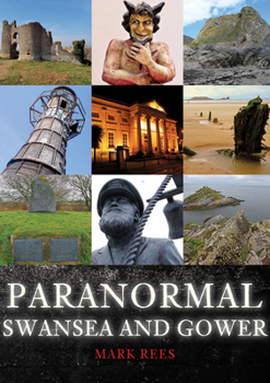 Paperback Paranormal Swansea and Gower Book