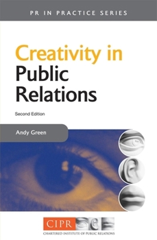 Paperback Creativity in Public Relations Book