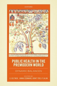 Hardcover Public Health in the Premodern World Book