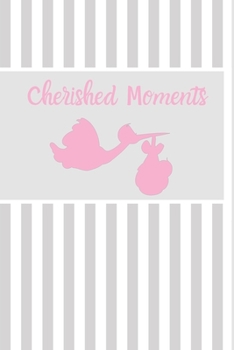 Paperback Cherished Moments: Blank Lined Journal Book