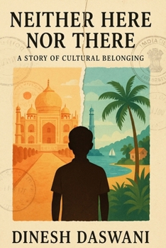 Neither Here or There: A Story of Cultural Belonging