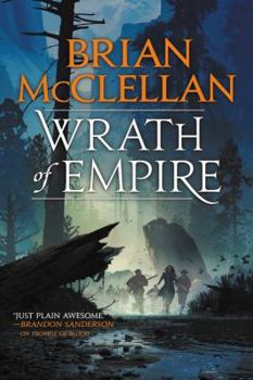 Wrath of Empire - Book #2 of the Gods of Blood and Powder