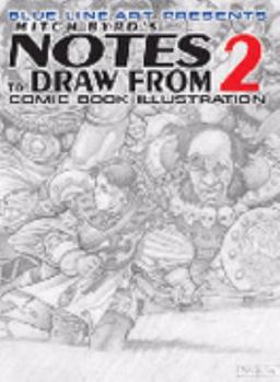 Paperback Notes to Draw From 2: Comic Book Illustration Book