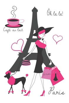 Paperback Pink In Paris 6 x 9 100 Page Wide Ruled Notebook: Unique Art Design Book