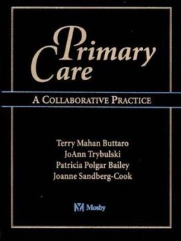 Hardcover Primary Care: A Collaborative Approach Book