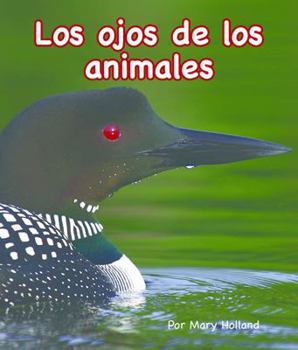 Paperback Los Ojos de Los Animales (Animal Eyes) [Spanish] Book