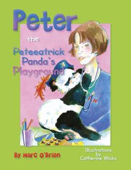 Hardcover Peter the Peteeatrick Panda's Playground Book