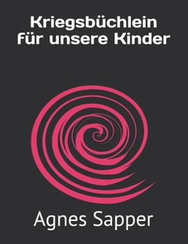 Kriegsb?chlein f?r unsere Kinder