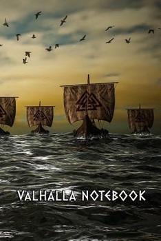 Paperback Valhalla Notebook: Notebook 120 Pages College Ruled Interior great for Notes, Sketches etc.. Book