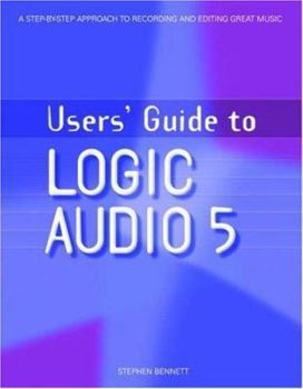 Paperback Users' Guide to Logic Audio 5 Book