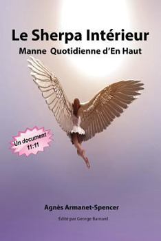 Paperback Le Sherpa Intérieur: Manne Quotidienne d'En Haut [French] Book