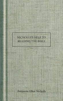 Paperback Nicholls's Help to Reading the Bible Book