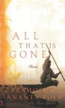 Hardcover All That Is Gone Book