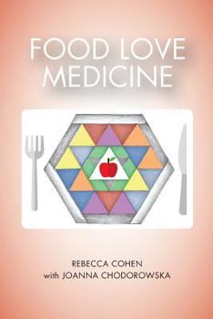 Paperback Food Love Medicine Book