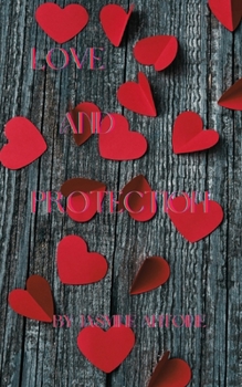 Love and Protection (Bloody Castle Series)