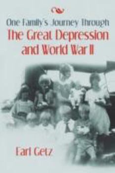 Paperback One Family's Journey Through the Great Depression and World War II Book