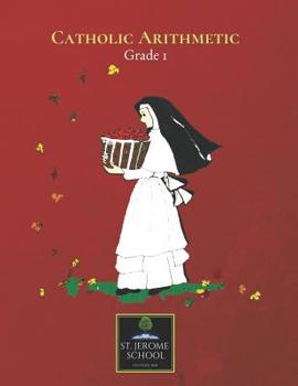 Paperback Catholic Arithmetic Grade 1 Book