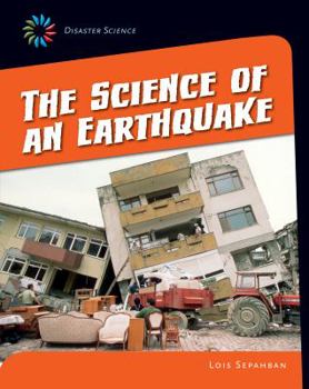 Library Binding The Science of an Earthquake Book