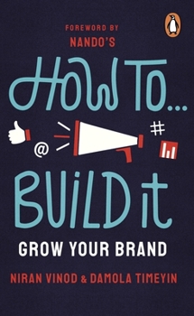 Mass Market Paperback How to Build It: Grow Your Brand Book