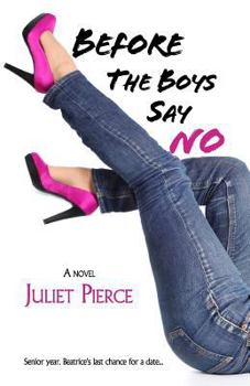 Paperback Before the Boys Say No Book