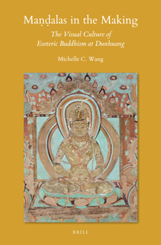 Mandalas in the Making (Sinica Leidensia)