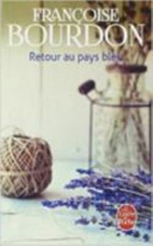 Hardcover Retour Au Pays Bleu [French] Book