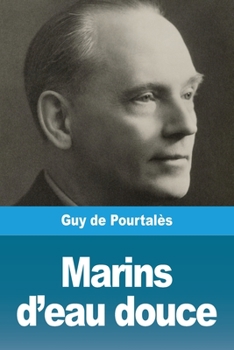 Paperback Marins d'eau douce [French] Book
