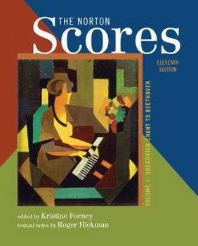 Paperback The Norton Scores: For the Enjoyment of Music: An Introduction to Perceptive Listening, Tenth Edition Book