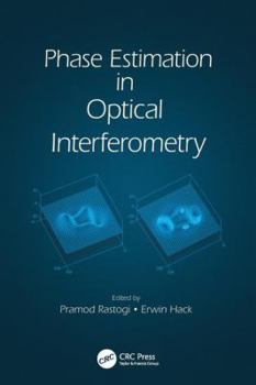 Paperback Phase Estimation in Optical Interferometry Book