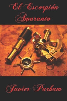 Paperback El Escorpión Amaranto [Spanish] Book