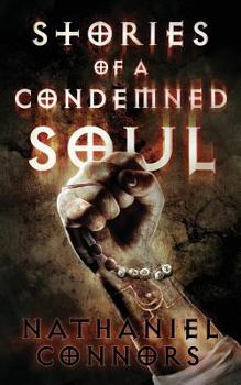 Paperback Stories of a Condemned Soul Book