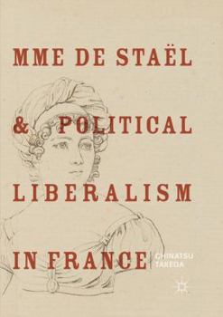 Paperback Mme de Staël and Political Liberalism in France Book