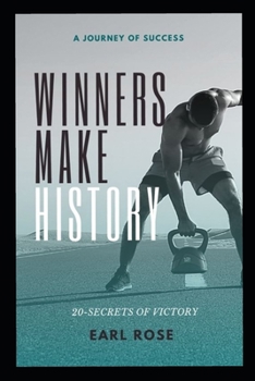 Paperback Winners Make History: 20-Rules of Victory Book