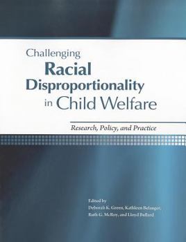 Challenging Racial Disproportionality in Child Welfare: Research, Policy & Practice