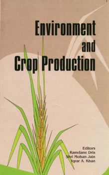 Hardcover Influence of Environment on Crop Production, Growth, and Disease Book