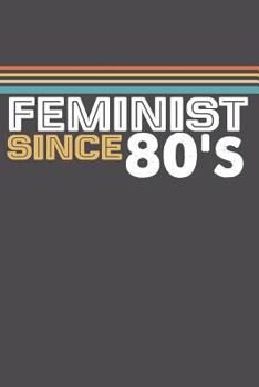 Paperback Feminist Since 80 Book