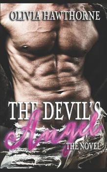 Paperback The Devil's Angel, the Novel Book