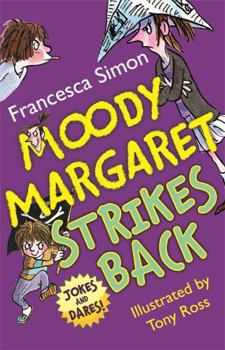 Moody Margaret Strikes Back - Book  of the Horrid Henry's Joke Books
