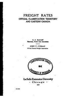 Paperback Freight Rates, Official Classification Territory and Eastern Canada Book