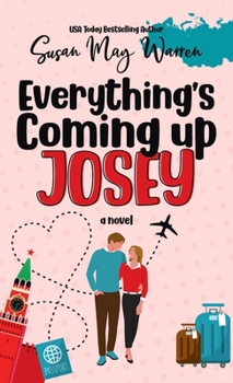 Hardcover Everything's Coming Up Josey: A Vintage Romantic Comedy Book