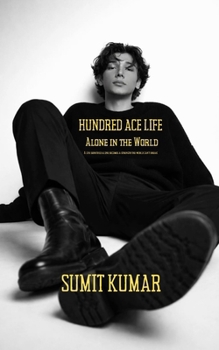 HUNDRED ACE LOVE: ALONE IN THE WORLD