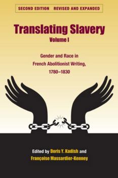 Translating Slavery: Gender and Race in French Women's Writing, 1783-1823 (Translation Studies, No 2) - Book  of the Translation Studies
