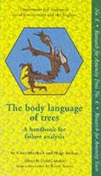 Paperback Body Language of Trees: A Handbook for Failure Analysis Book