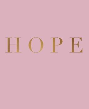 Hope: A decorative book for coffee tables, bookshelves and interior design styling - Stack deco books together to create a custom look