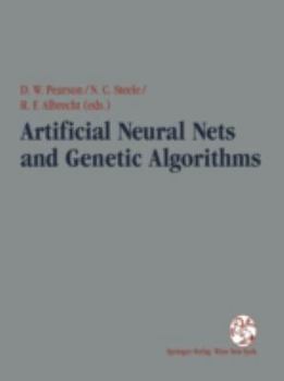 Hardcover Artificial Neural Nets and Genetic Algorithms: Proceedings of the International Conference in Alès, France, 1995 Book