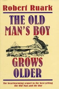 Hardcover The Old Man's Boy Grows Older Book